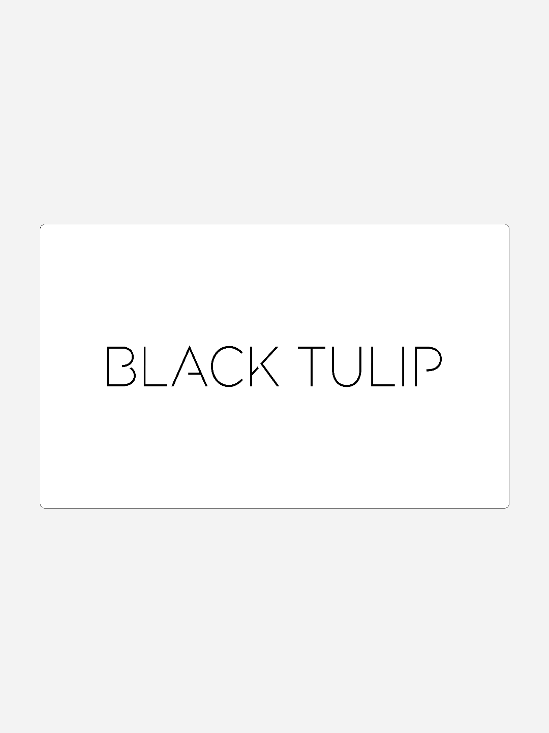 Black Tulip Gift Card